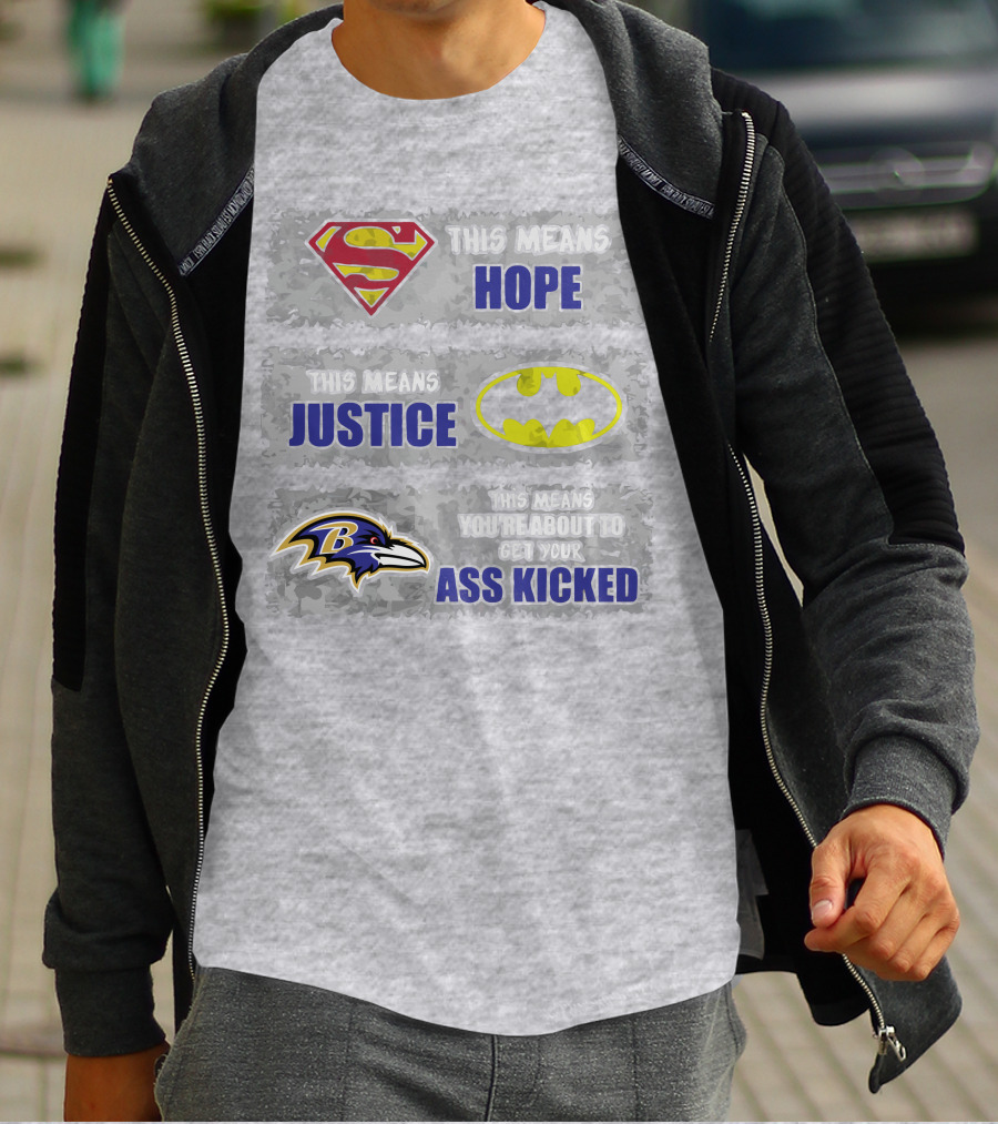 Baltimore Ravens This Means You’re About To Get Your Ass Kicked T-Shirt