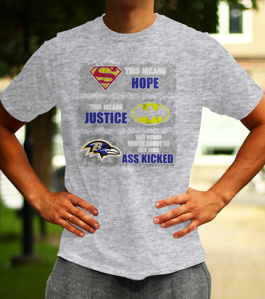 Baltimore Ravens This Means You’re About To Get Your Ass Kicked T-Shirt