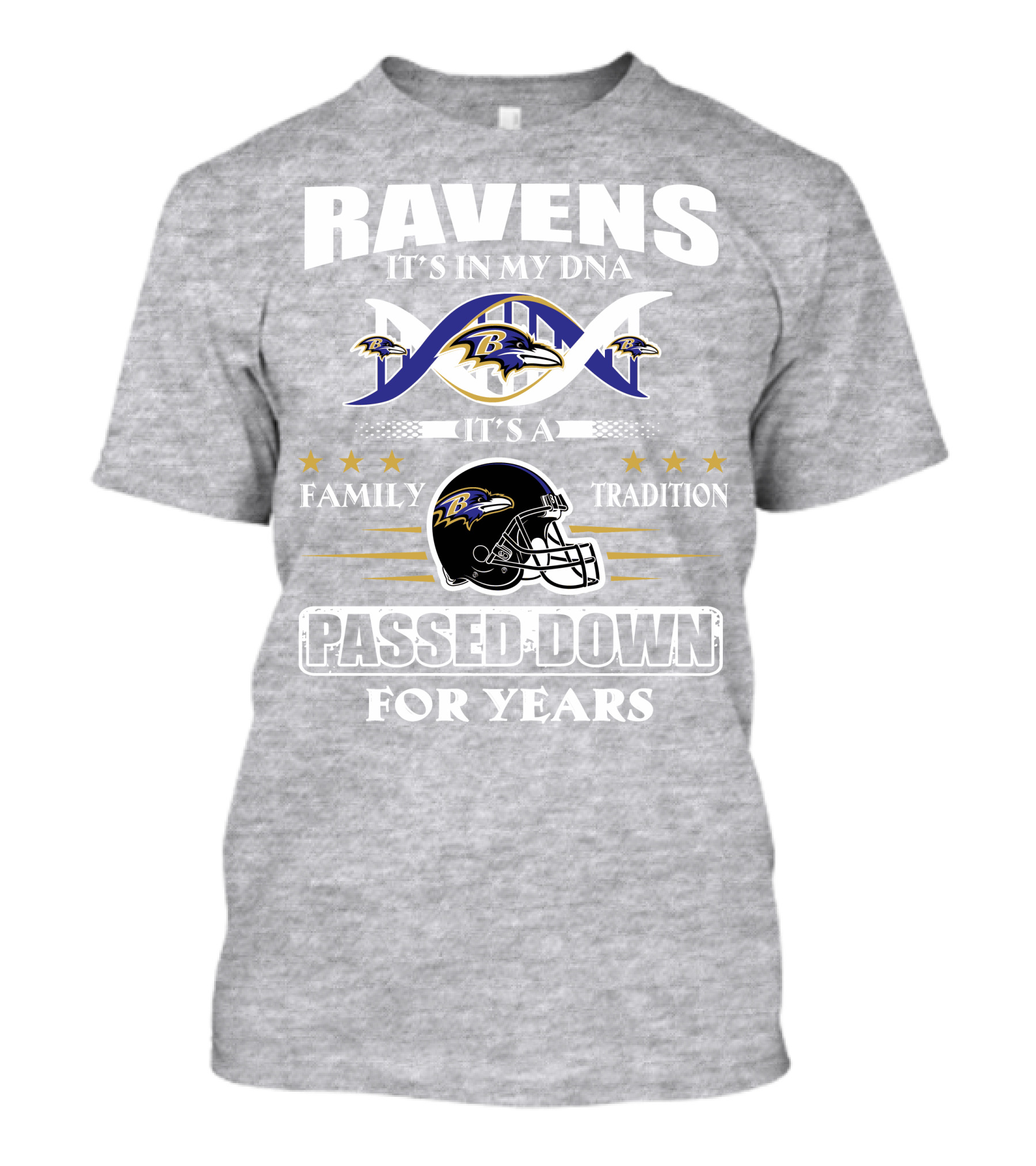 Ravens It's In My Dna Family Tradition Passed Down For Years T-Shirt