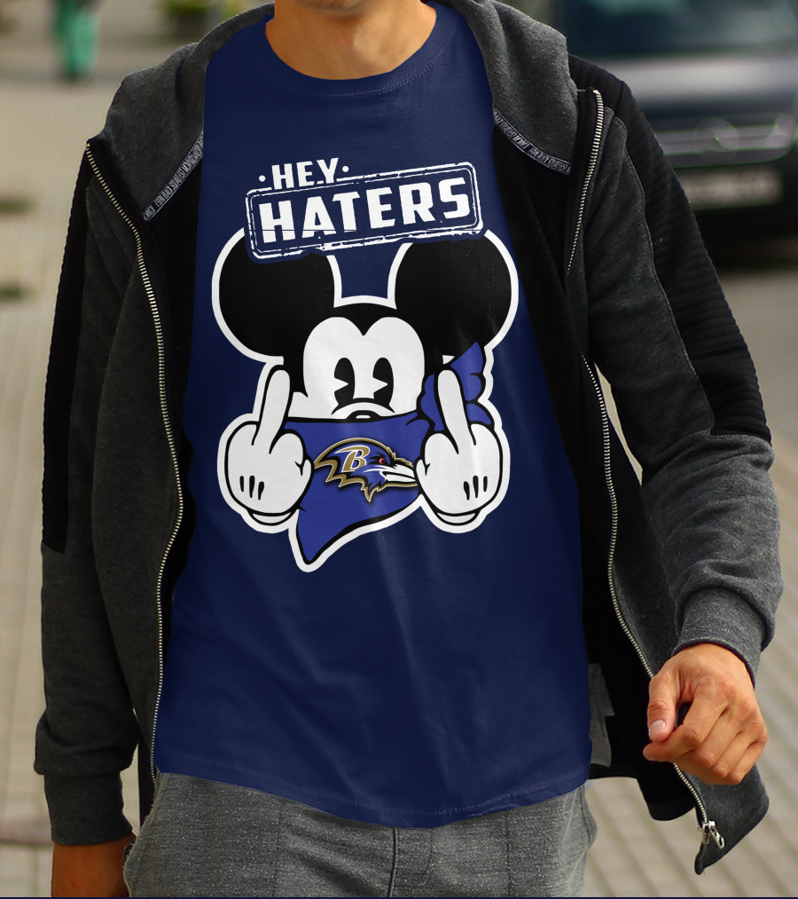 Hey Haters Mick V2 Baltimore Ravens T-Shirt