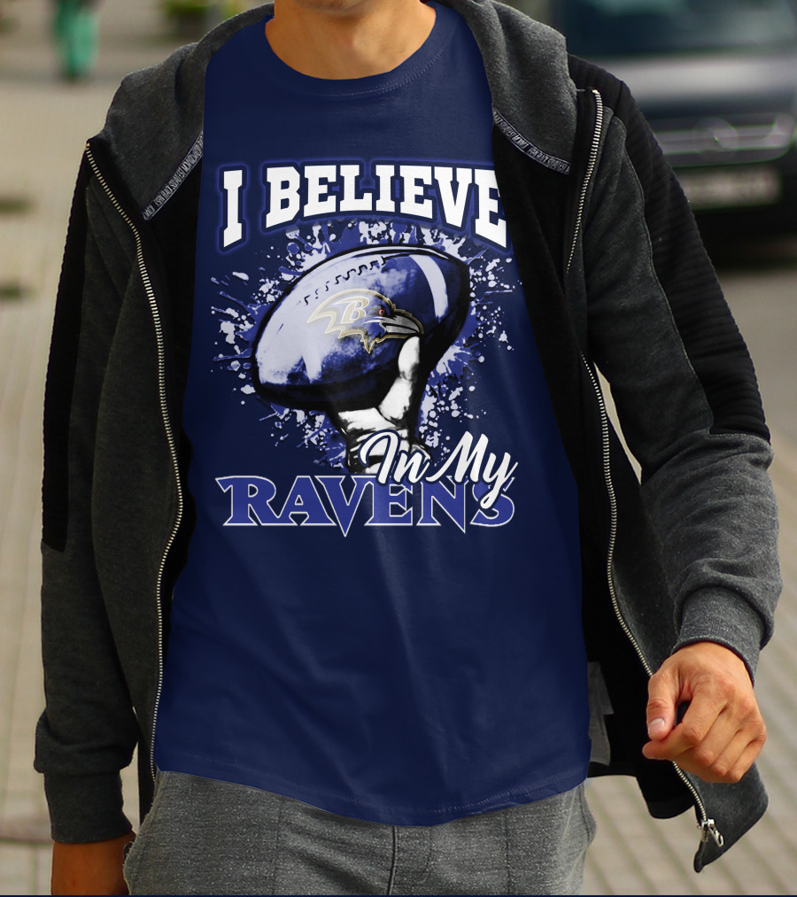 I Believe In My Ravens T-Shirt