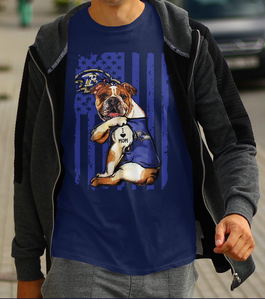 Bulldog Baltimore Ravens I Love Mom T-Shirt