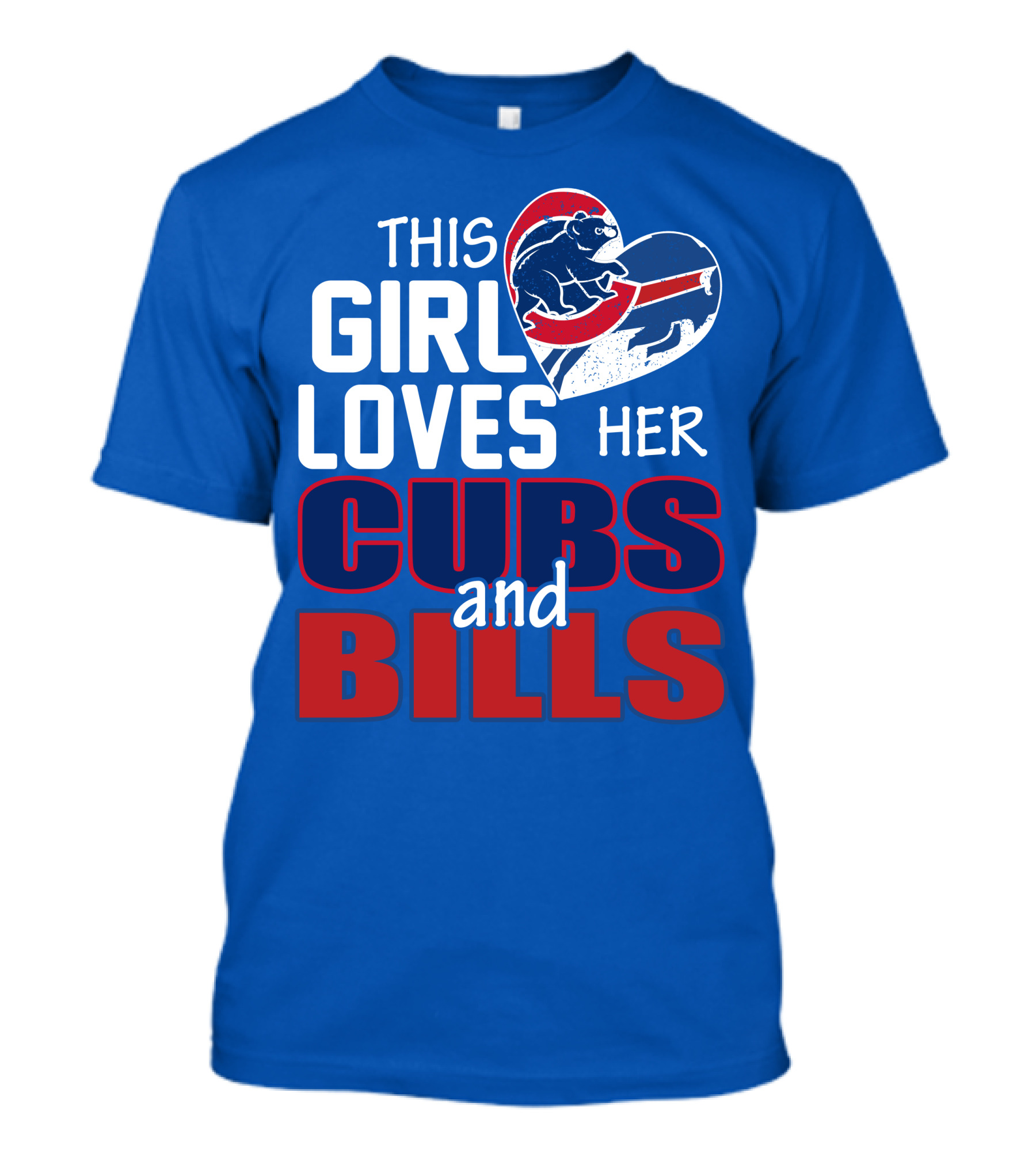 This Girl Loves Her Cubs And Bills T-Shirt