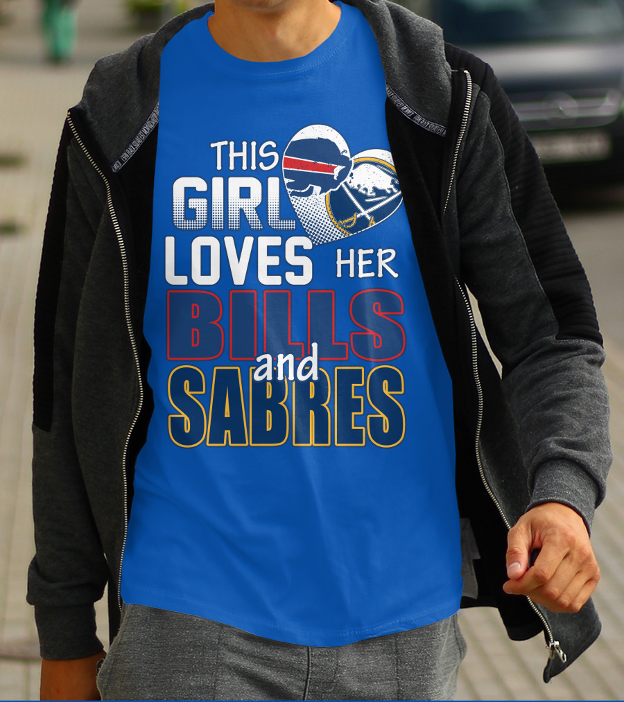 This Girl Loves Her Bills And Sabres T-Shirt