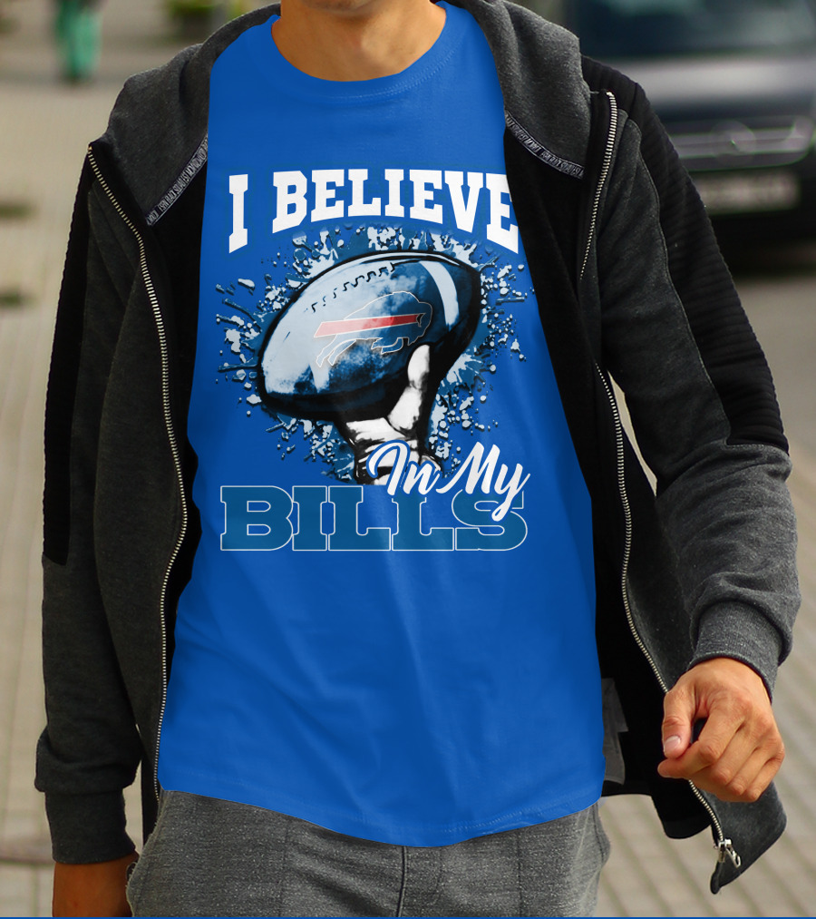 I Believe In My Buffalo Bills Football Team Support T-Shirt