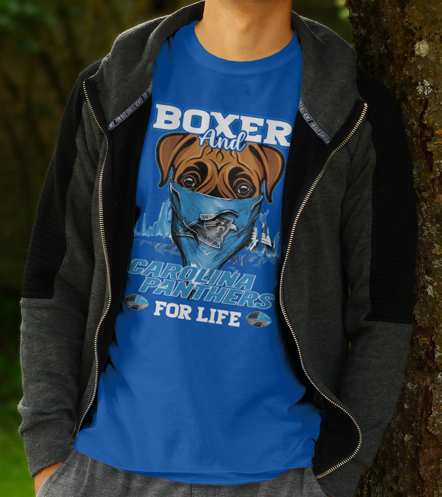 Boxer And Carolina Panthers For Life T-Shirt