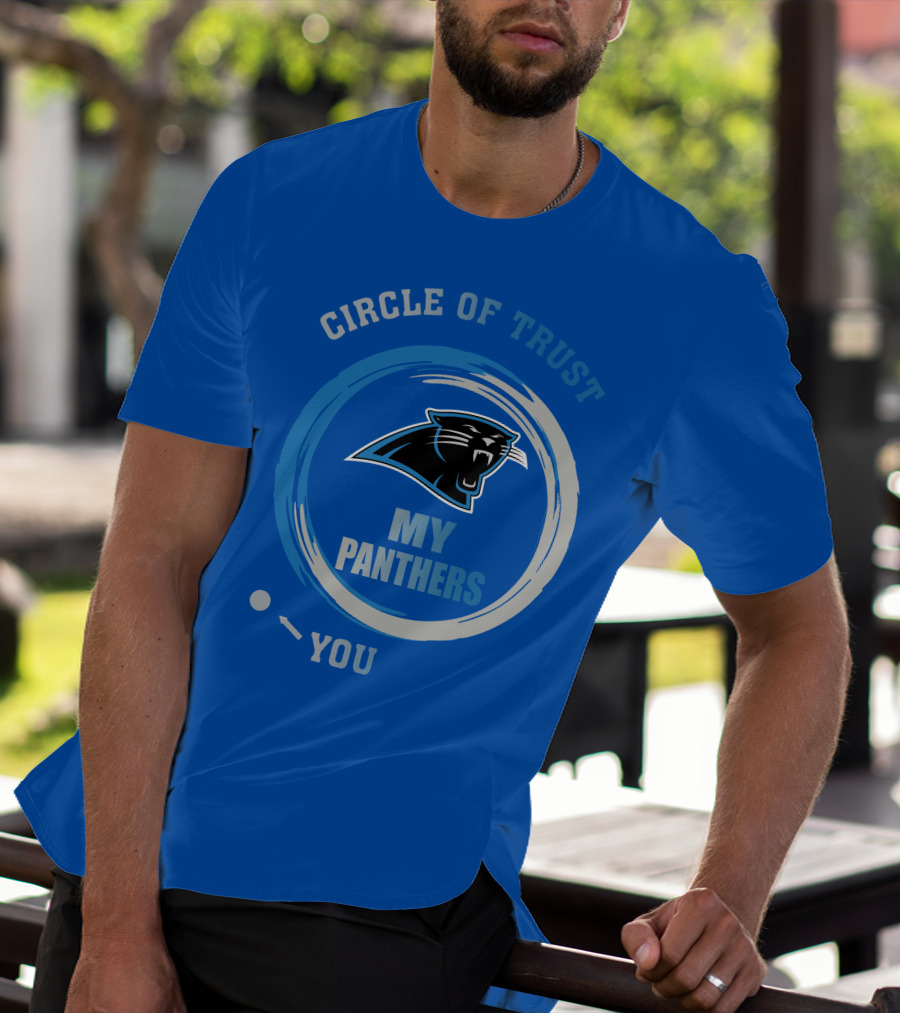 Circle Of Trust My Panthers Carolina Panthers T-Shirt