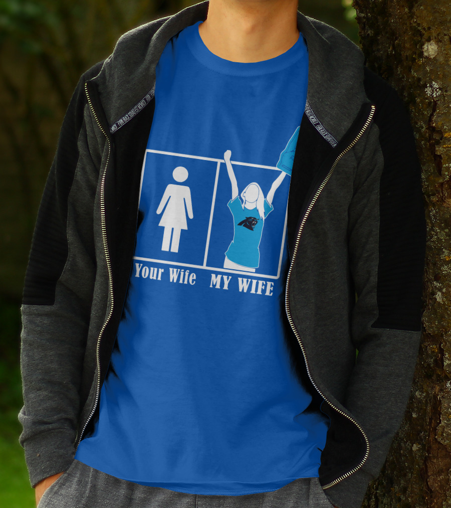 Your Wife My Wife Carolina Panthers Fan Love T-Shirt