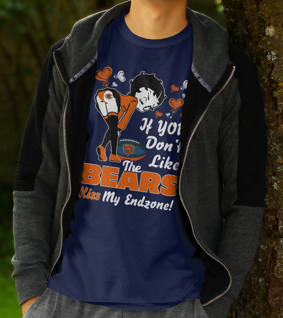 Betty Boop If You Don't Like The Chicago Bears Kiss My Endzone T-Shirt