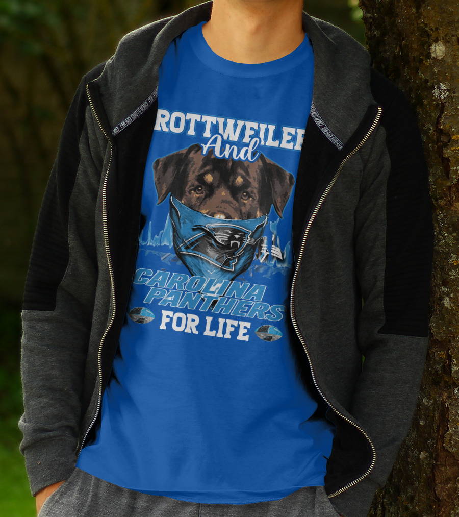 Rottweiler And Carolina Panthers For Life T-Shirt