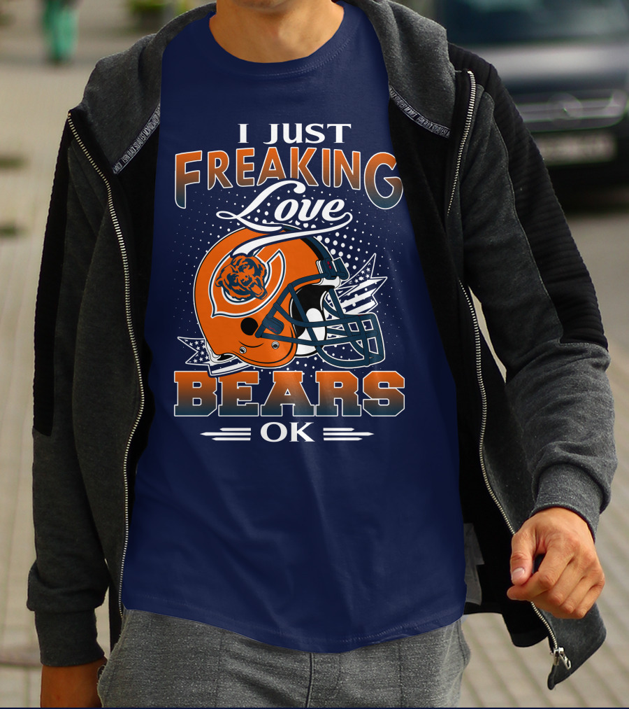 I Just Freaking Love Bears Ok Chicago Football Helmet T-Shirt