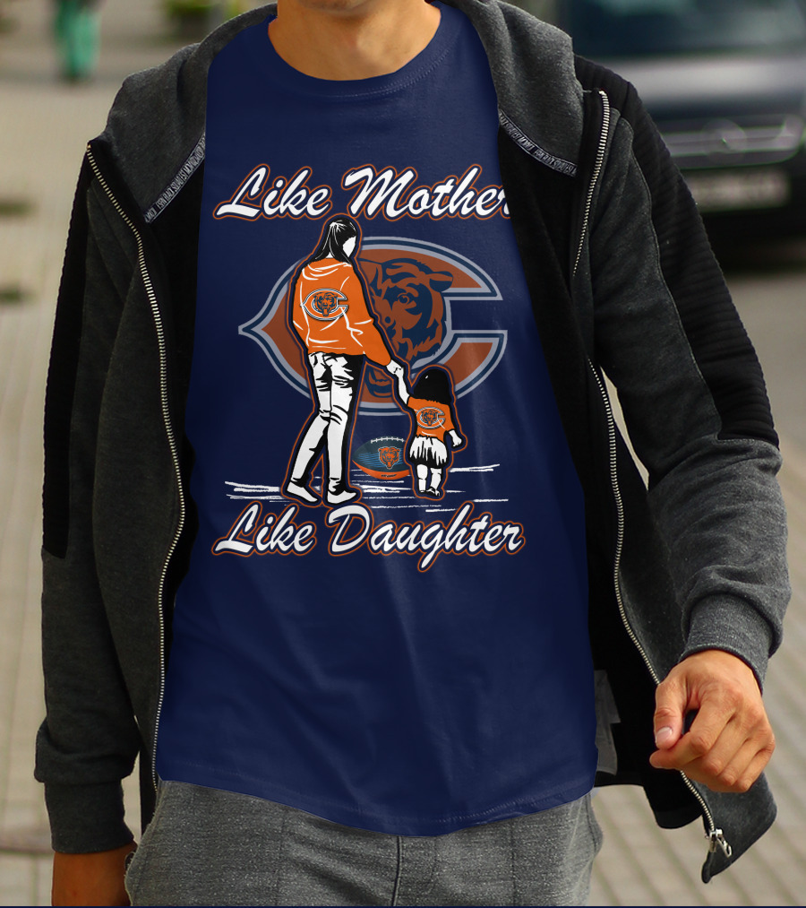 Like Mother Like Daughter Chicago Bears T-Shirt