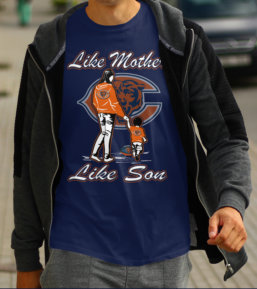 Like Mother Like Son Chicago Bears T-Shirt