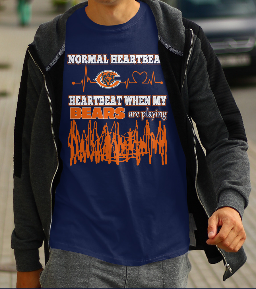 Normal Heartbeat Chicago Bears Heartbeat When My Bears Are Playing T-Shirt