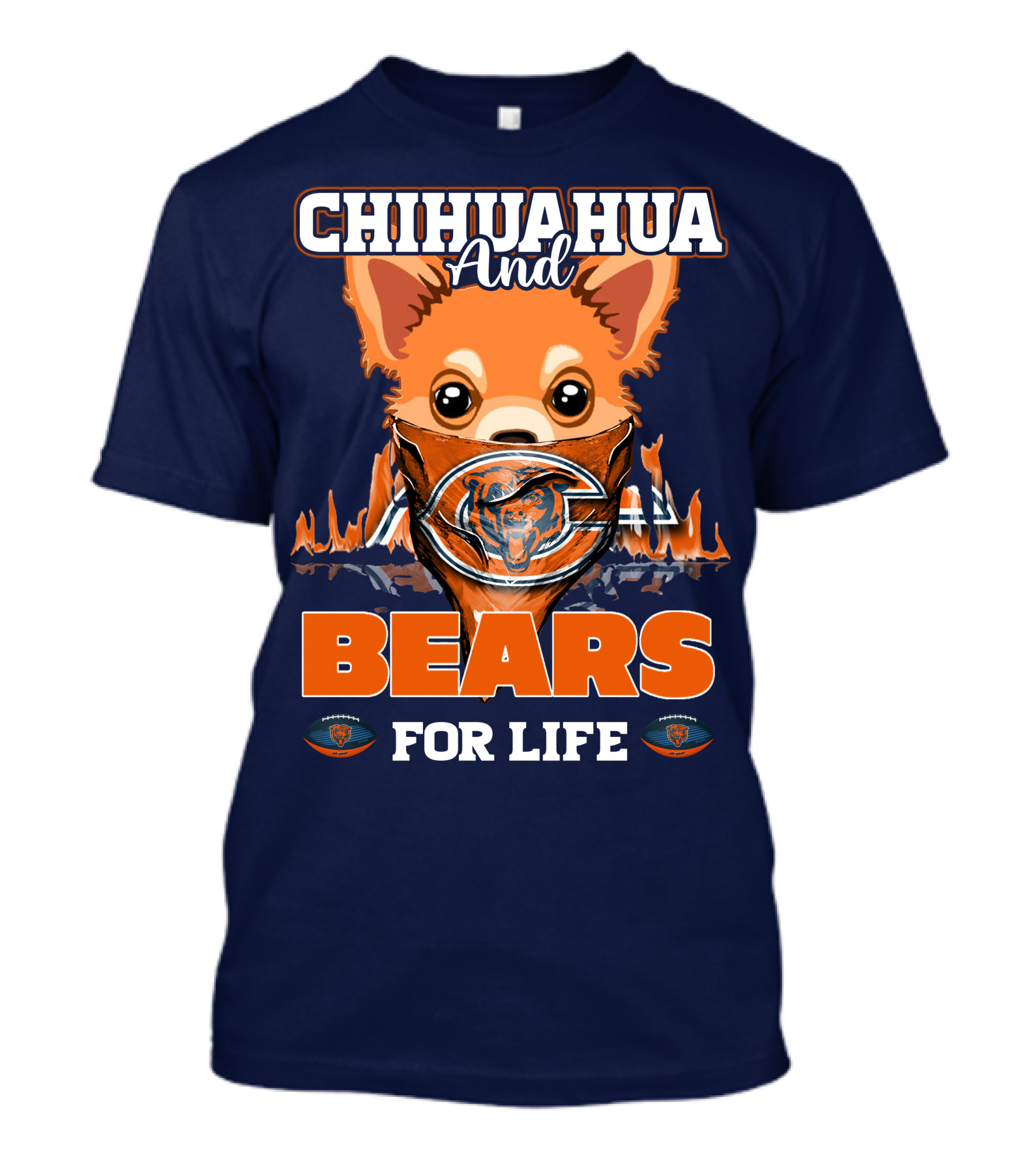 Chihuahua And Bears For Life Chicago Bears T-Shirt
