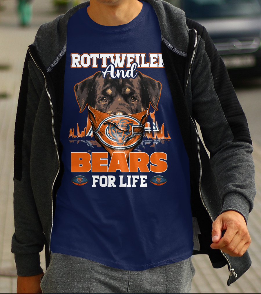 Rottweiler And Chicago Bears For Life T-Shirt