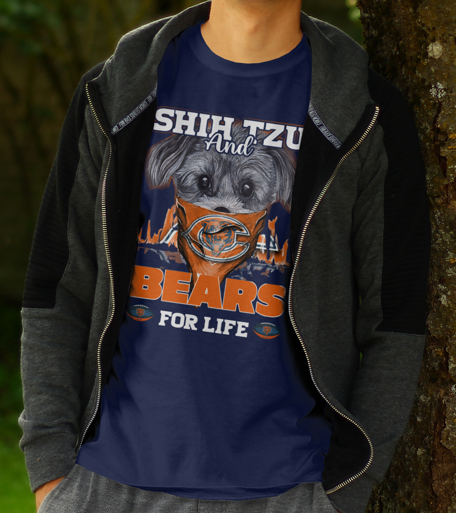 SHIH TZU AND BEARS FOR LIFE CHICAGO BEARS T-Shirt