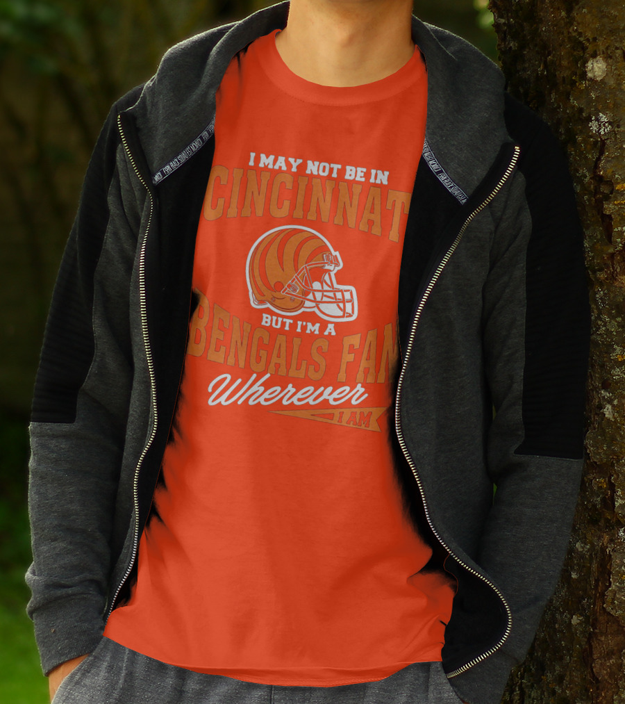 Bengals Fan Wherever I Am Cincinnati Helmet T-Shirt