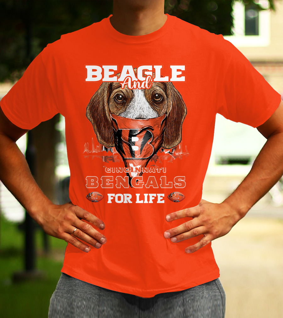 Beagle And Cincinnati Bengals For Life T-Shirt