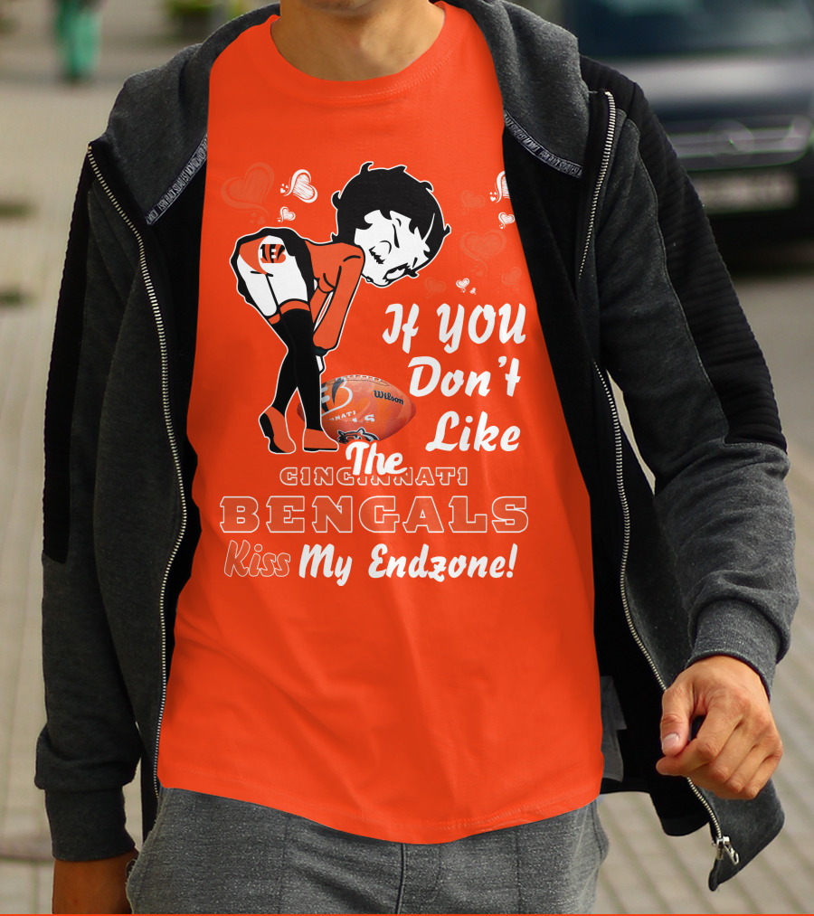 Betty Boop Cincinnati Bengals If You Don't Like The Bengals Kiss My Endzone T-Shirt