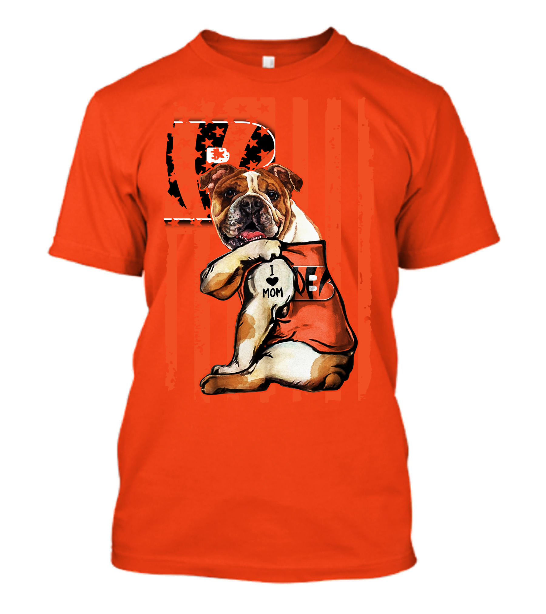 Bulldog Cincinnati Bengals I Love Mom Orange Stripes T-Shirt