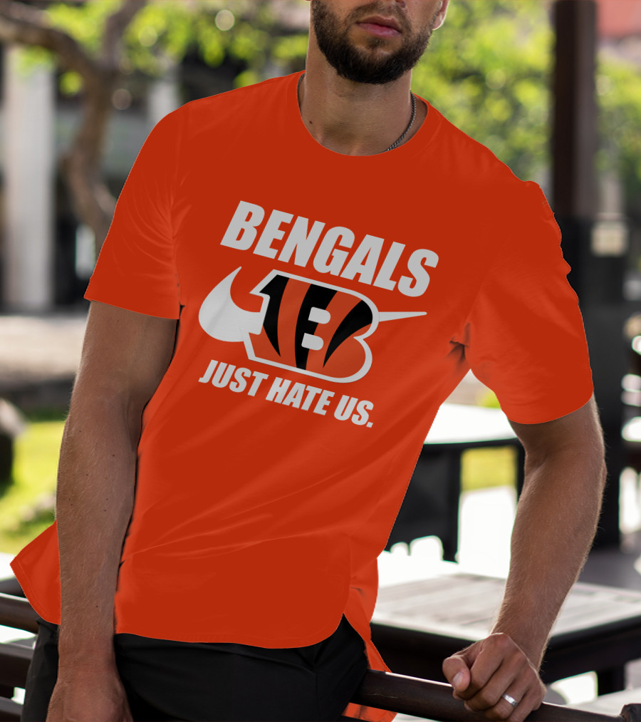 Bengals Just Hate Us Tiger Stripes Football T-Shirt