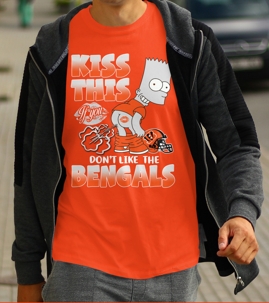 Bart Simpson Kiss This If You Don't Like The Bengals T-Shirt