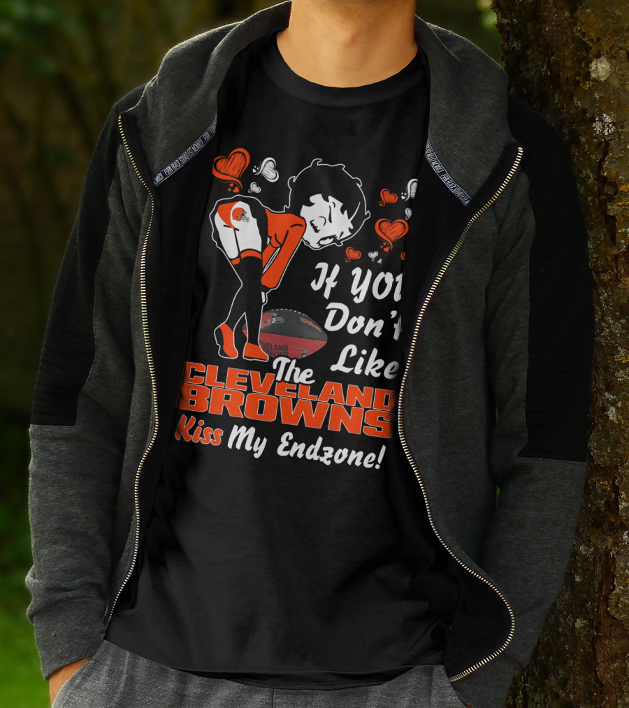 Betty Boop If You Don’t Like The Cleveland Browns Kiss My Endzone T-Shirt