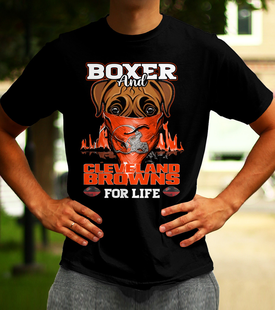 Boxer And Cleveland Browns For Life Dog Helmet Fan Flame T-Shirt