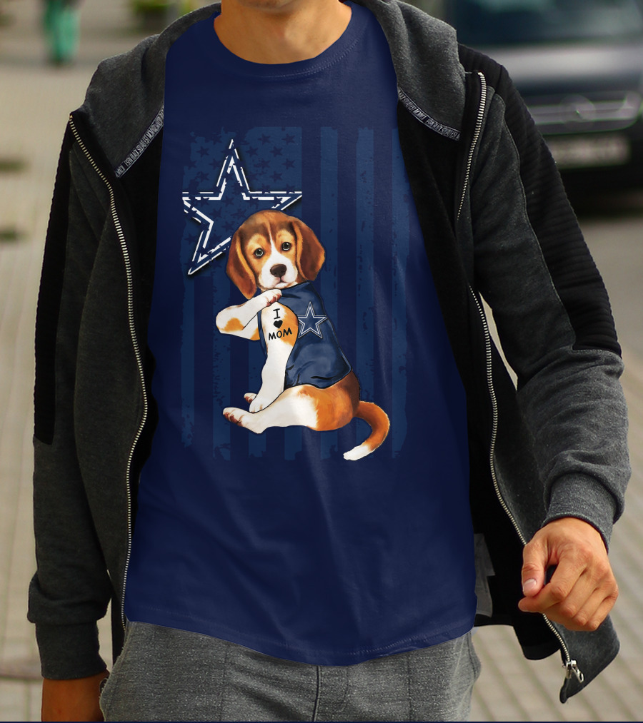Beagle I Love Mom Dallas Cowboys Star Football Fans T-Shirt