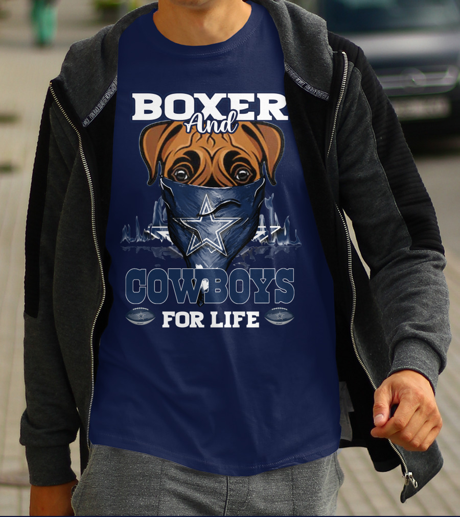 BOXER AND COWBOYS FOR LIFE T-Shirt