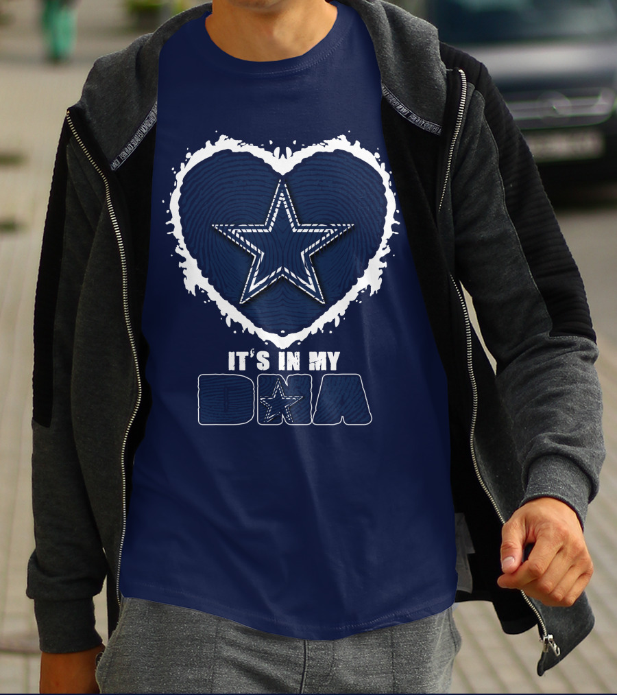 It's In My DNA Dallas Cowboys Star Heart T-Shirt