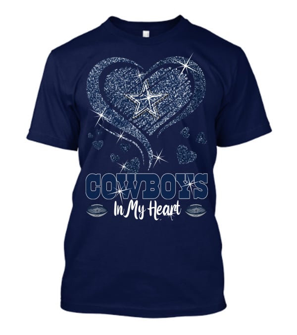 COWBOYS In My Heart Dallas Star And Glitter Hearts T-Shirt