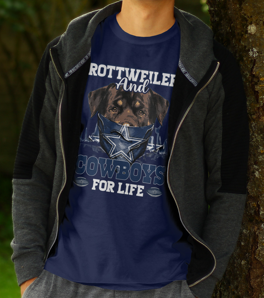 ROTTWEILER AND COWBOYS FOR LIFE T-Shirt