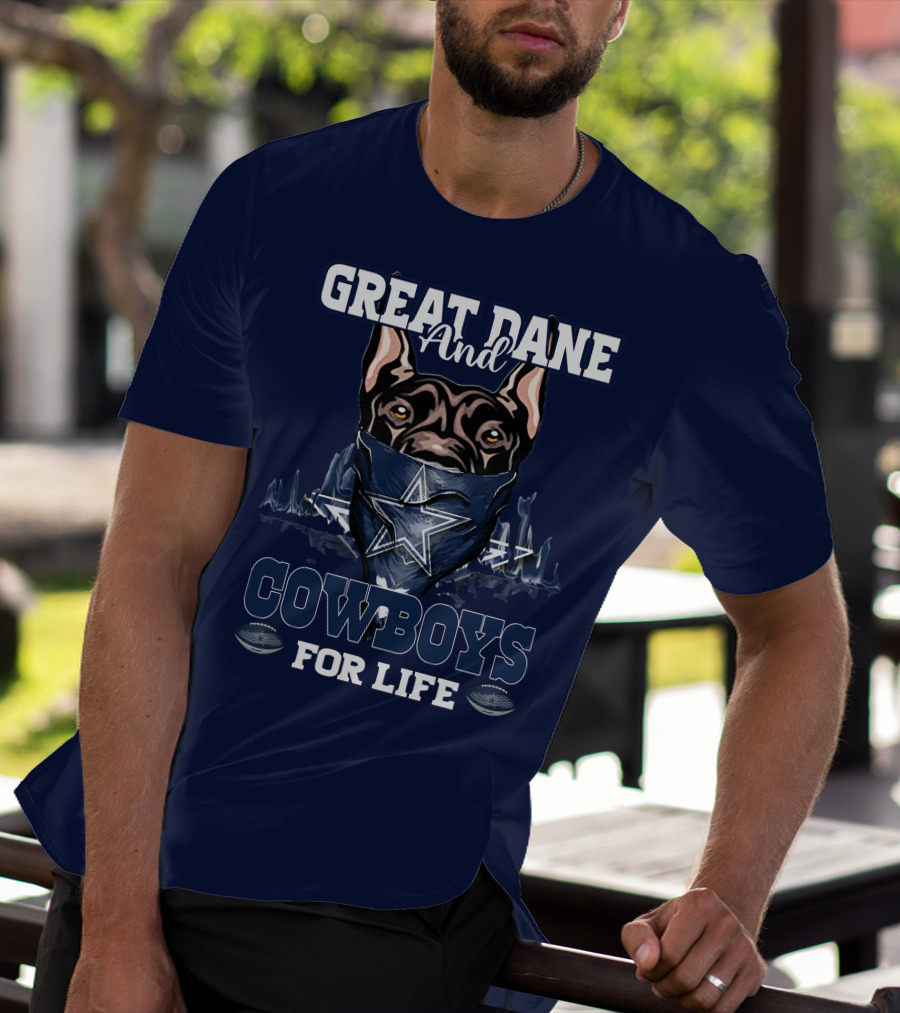 Great Dane And Cowboys For Life T-Shirt