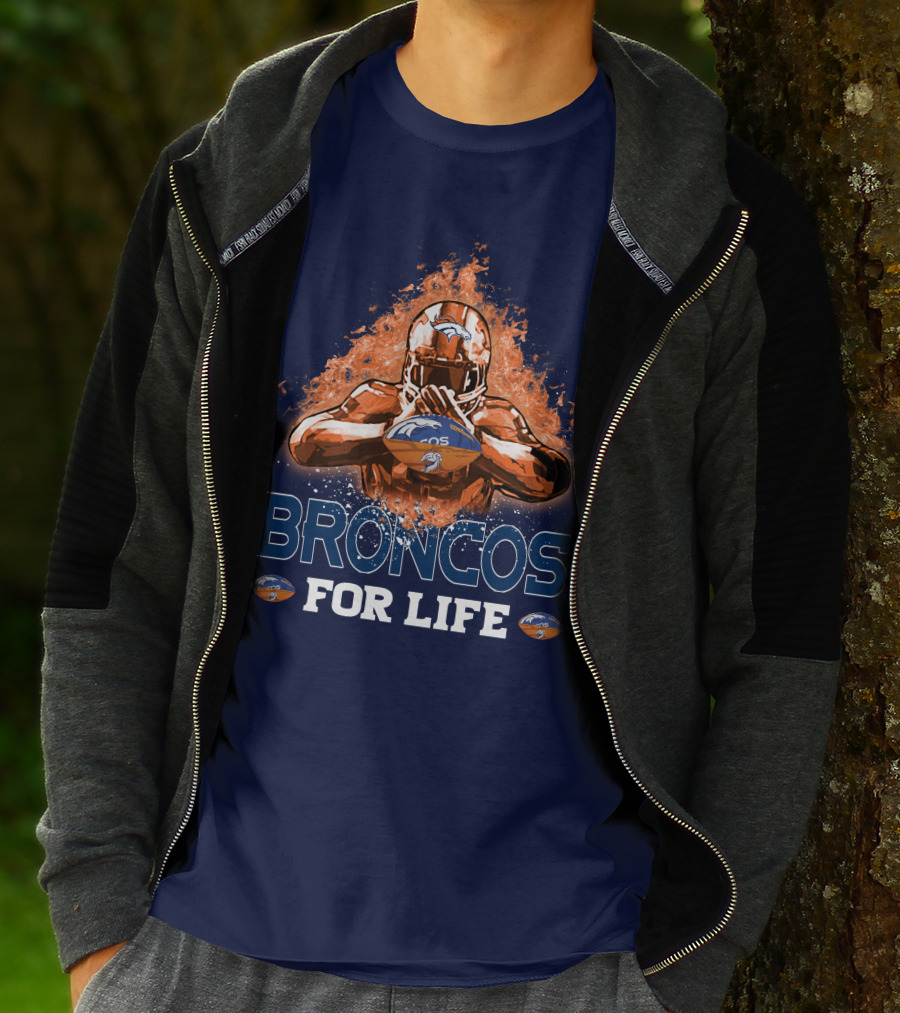 Broncos For Life Denver Broncos T-Shirt