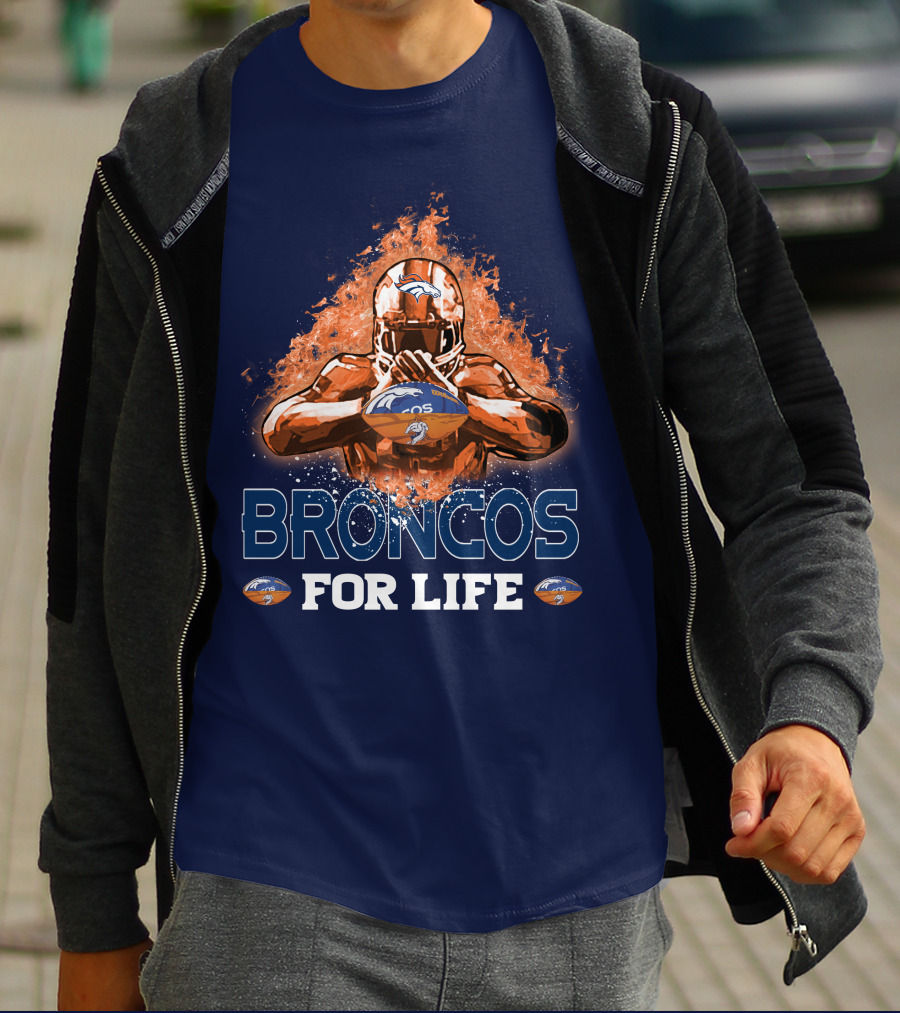 Broncos For Life Denver Broncos T-Shirt