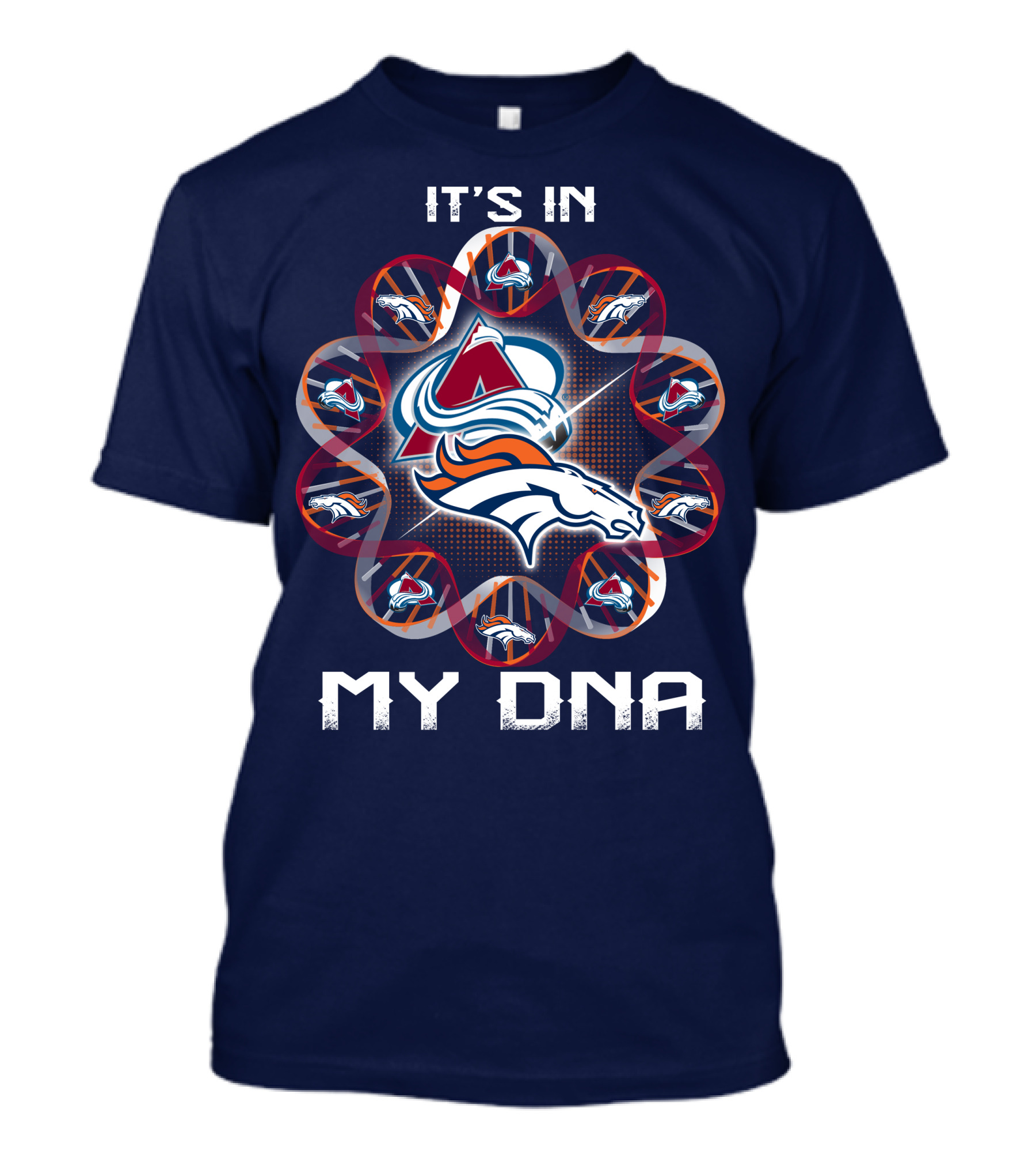 Denver Broncos Avalanche It's In My Dna T-Shirt
