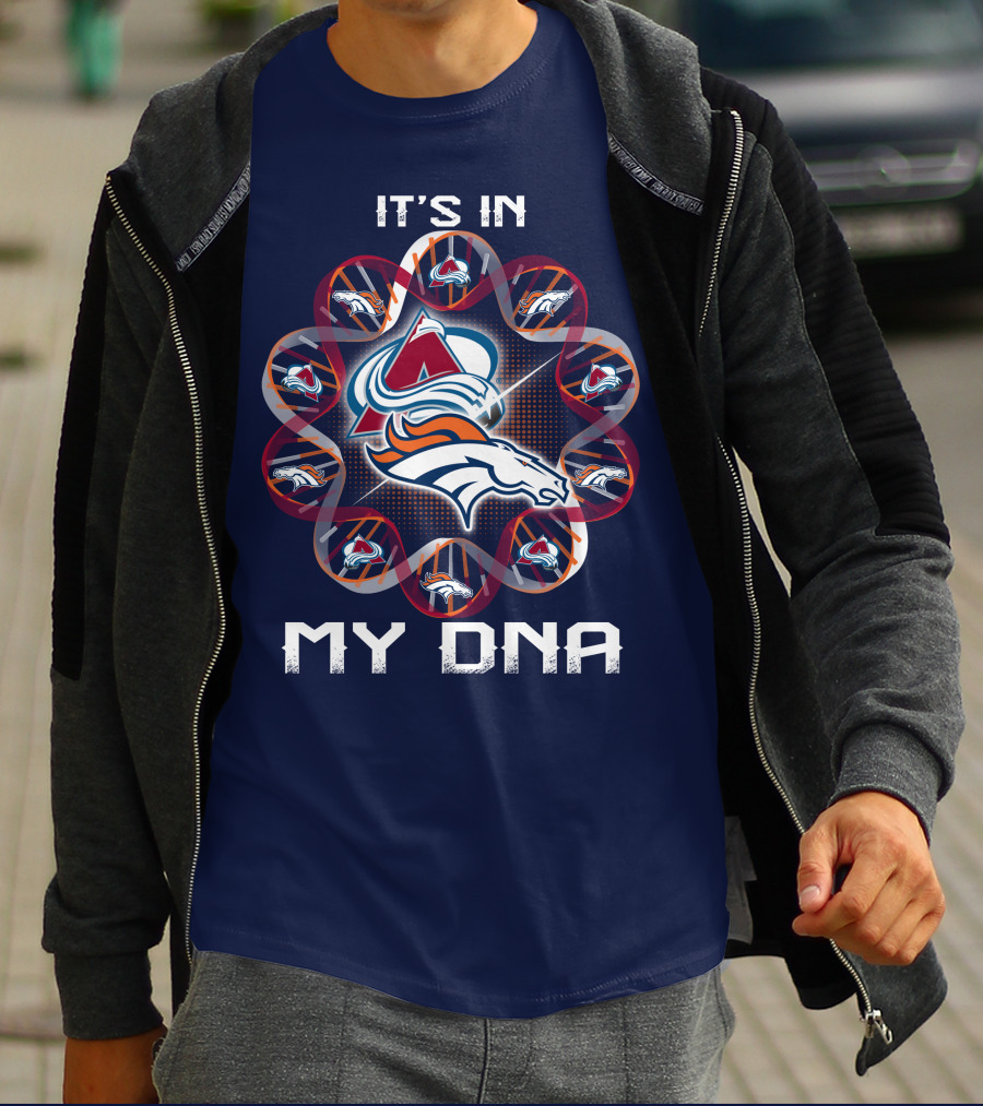 Denver Broncos Avalanche It's In My Dna T-Shirt