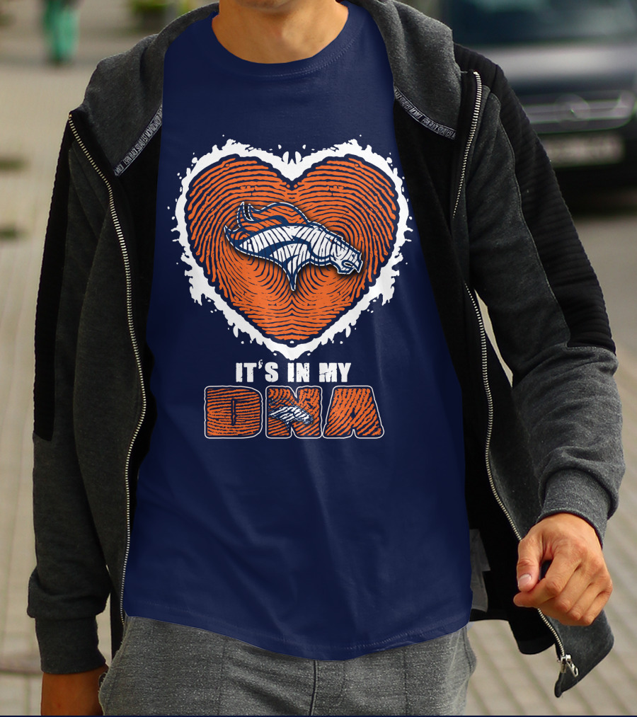 Denver Broncos Heart It's In My Dna T-Shirt