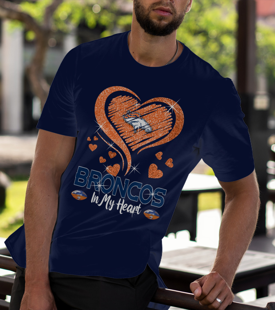 Broncos In My Heart Denver Broncos Love Heart T-Shirt