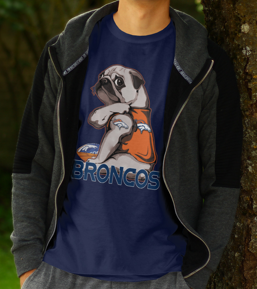 Pug Denver Broncos Football Team Fan Mascot T-Shirt