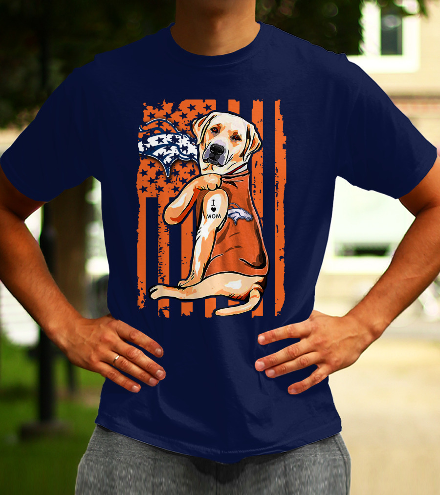 Labrador Retriever I Love Mom Denver Broncos Fan Flag T-Shirt