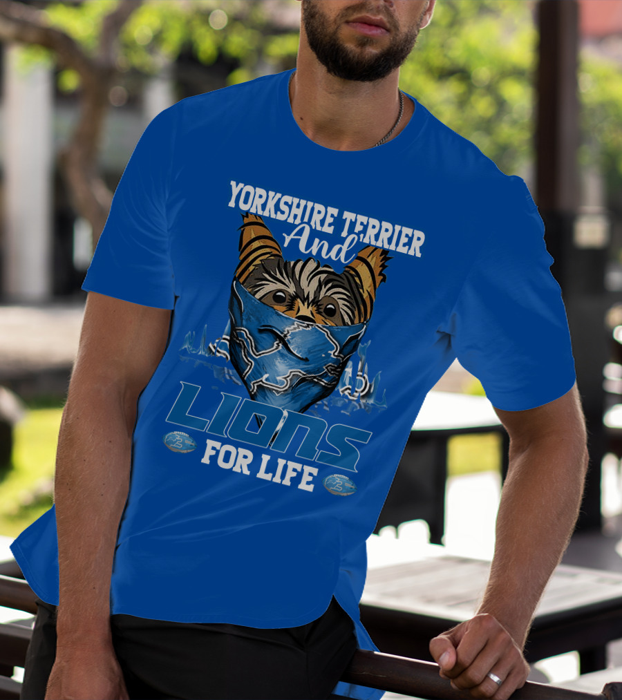 YORKSHIRE TERRIER AND LIONS FOR LIFE T-Shirt