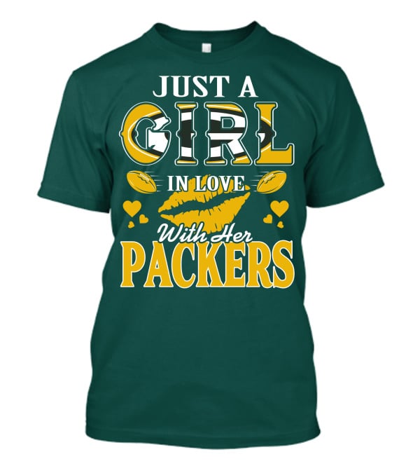 Just A Girl In Love With Her Packers T-Shirt
