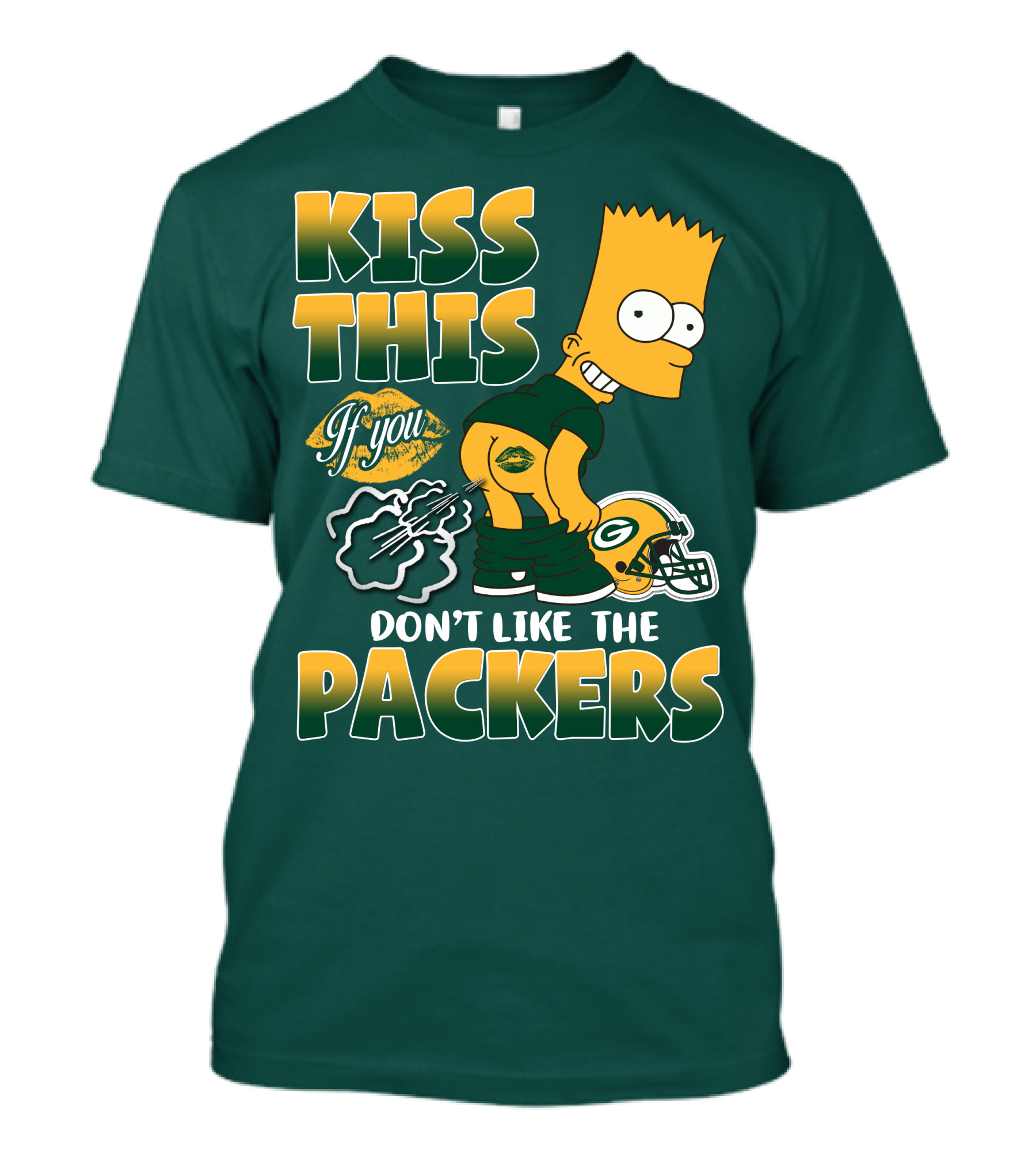 Green Bay Packers Kiss This Bart Simpson Don't Like The Packers T-Shirt
