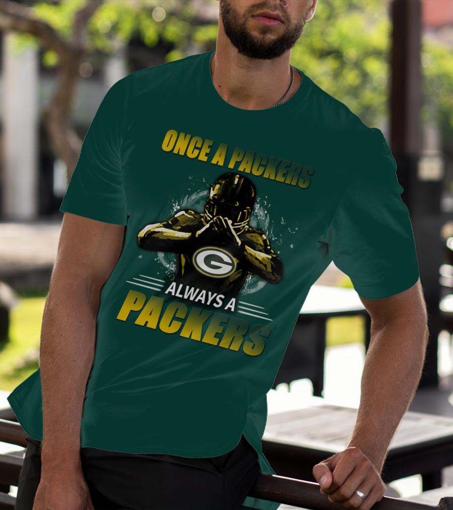 Once A Packers Always A Packers Green Bay Packers 38 T-Shirt