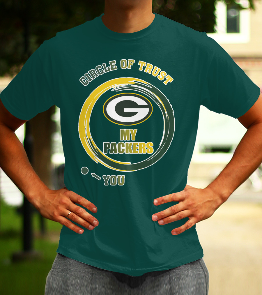 Circle Of Trust My Packers Green Bay Packers T-Shirt