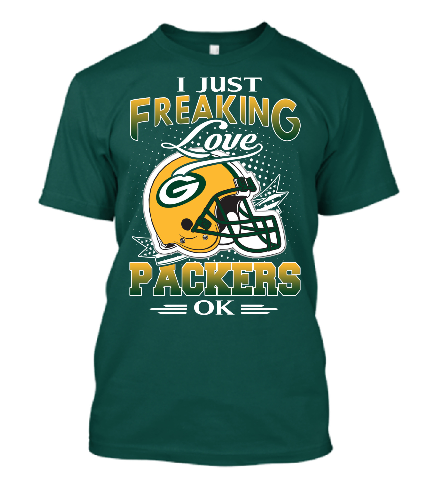 I Just Freaking Love Packers Ok T-Shirt