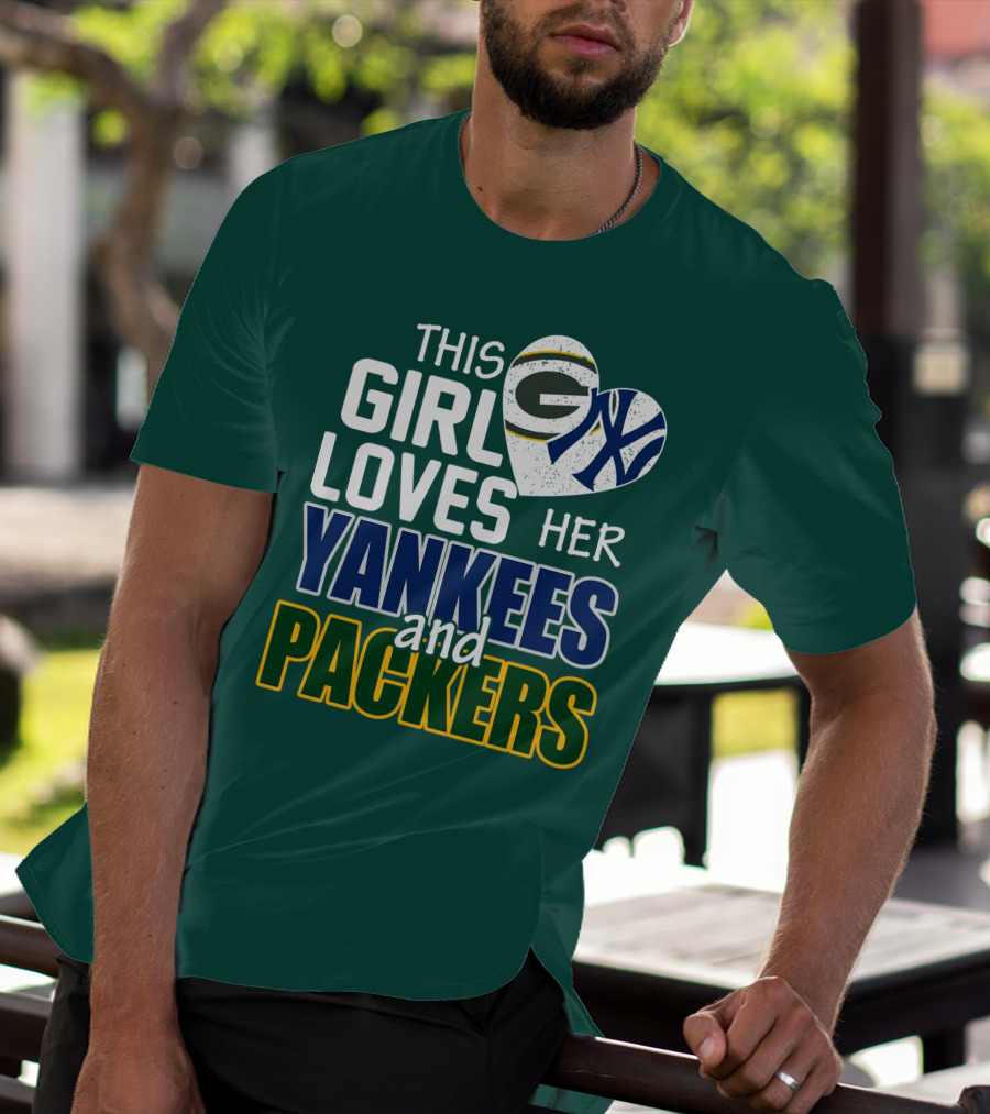 This Girl Loves Her Yankees And Packers T-Shirt